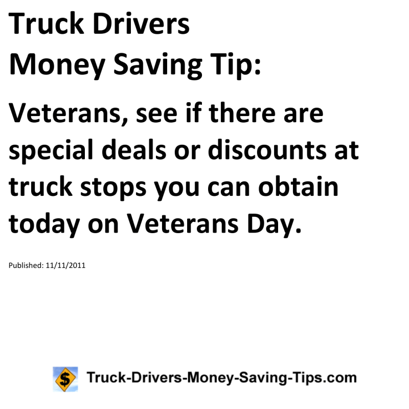 Truck Drivers Money Saving Tip for 11-11-2011