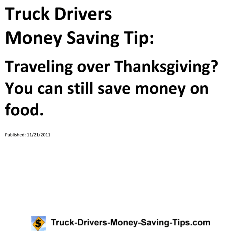 Truck Drivers Money Saving Tip for 11-21-2011