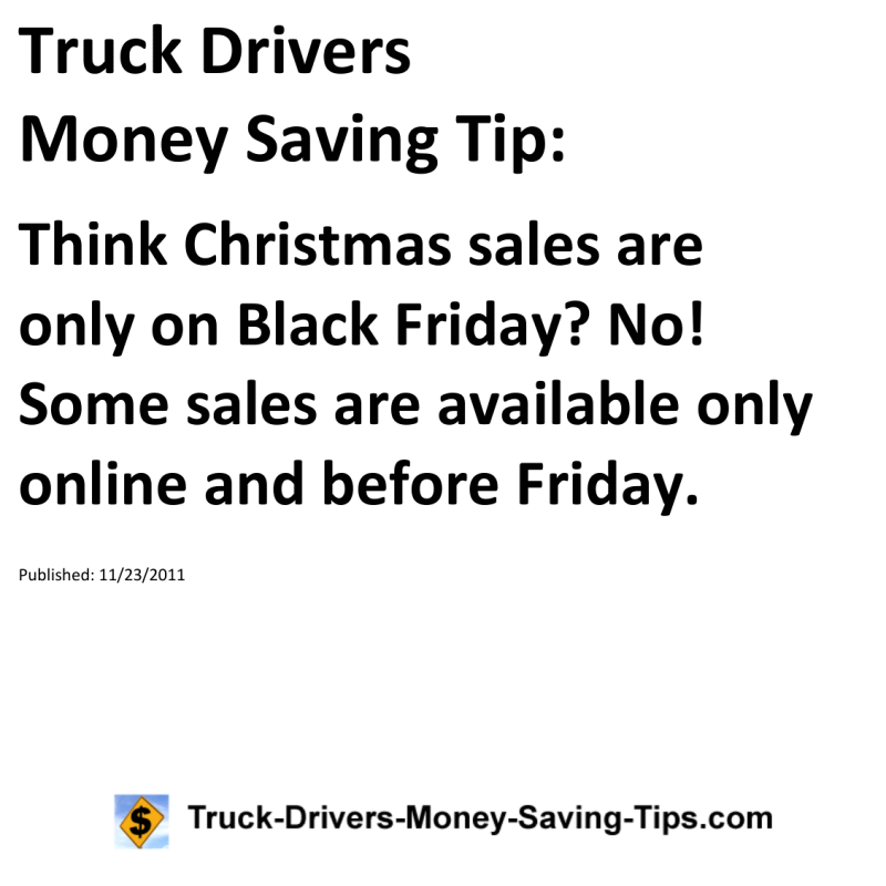 Truck Drivers Money Saving Tip for 11-23-2011