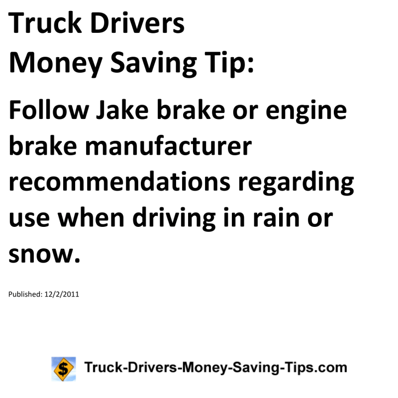 Truck Drivers Money Saving Tip for 12-02-2011