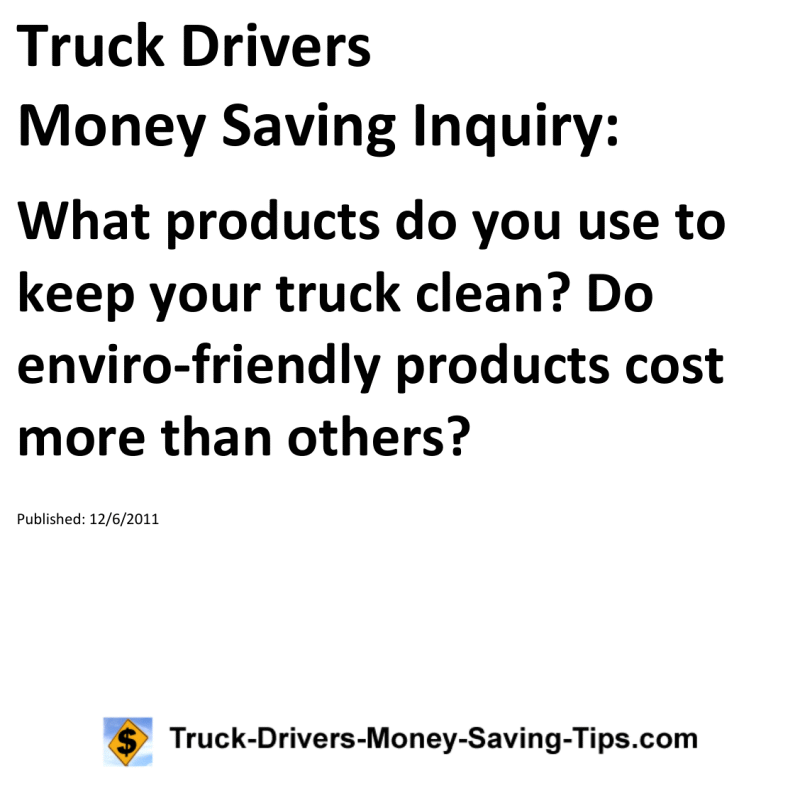 Truck Drivers Money Saving Inquiry for 12-06-2011