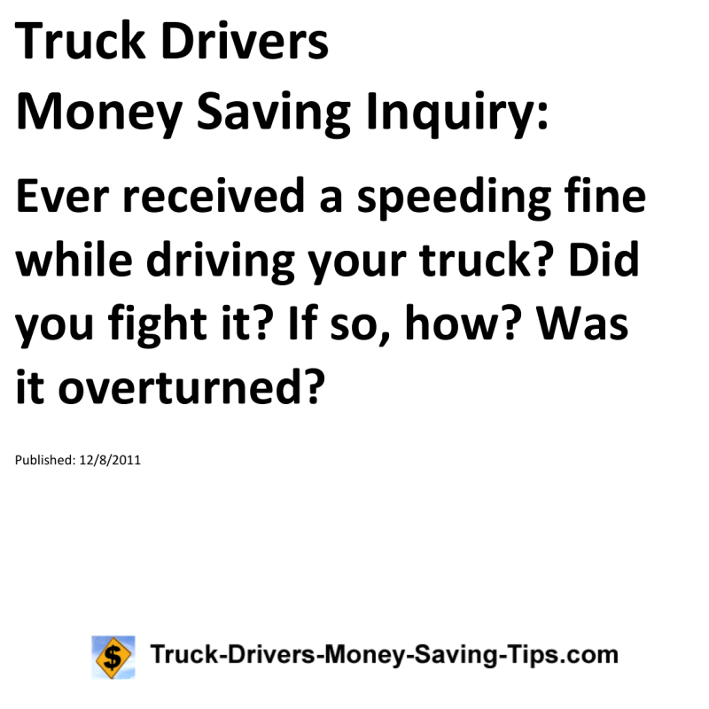 Truck Drivers Money Saving Inquiry for 12-08-2011