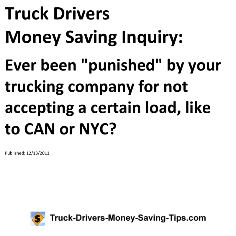 Truck Drivers Money Saving Inquiry for 12-13-2011