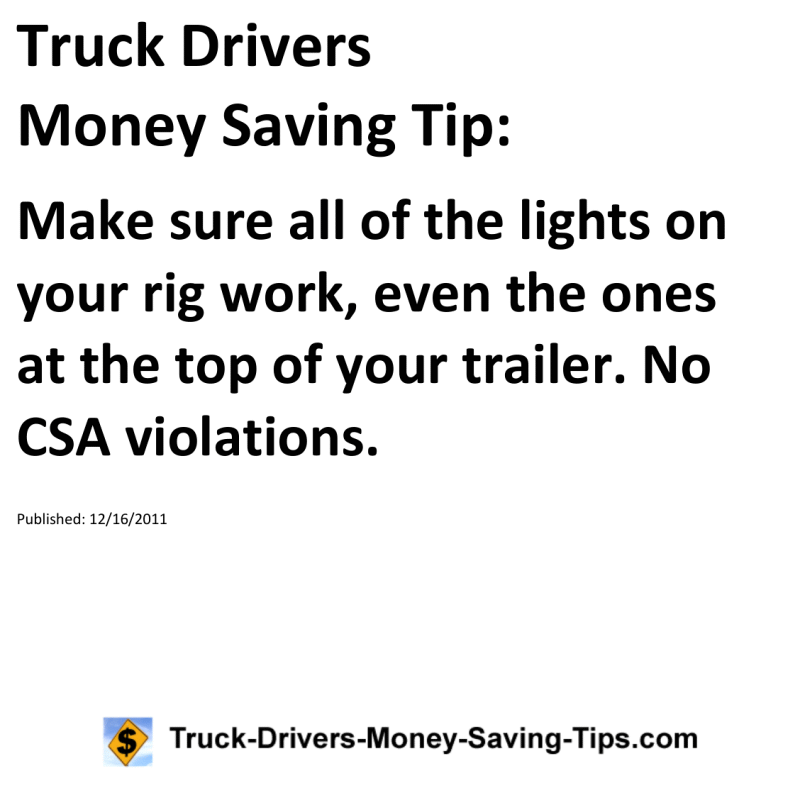 Truck Drivers Money Saving Tip for 12-16-2011