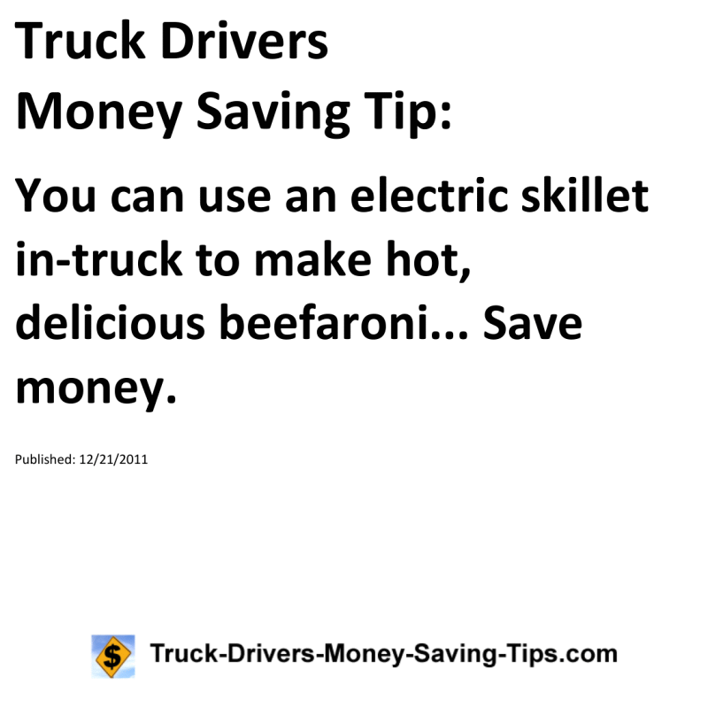 Truck Drivers Money Saving Tip for 12-21-2011