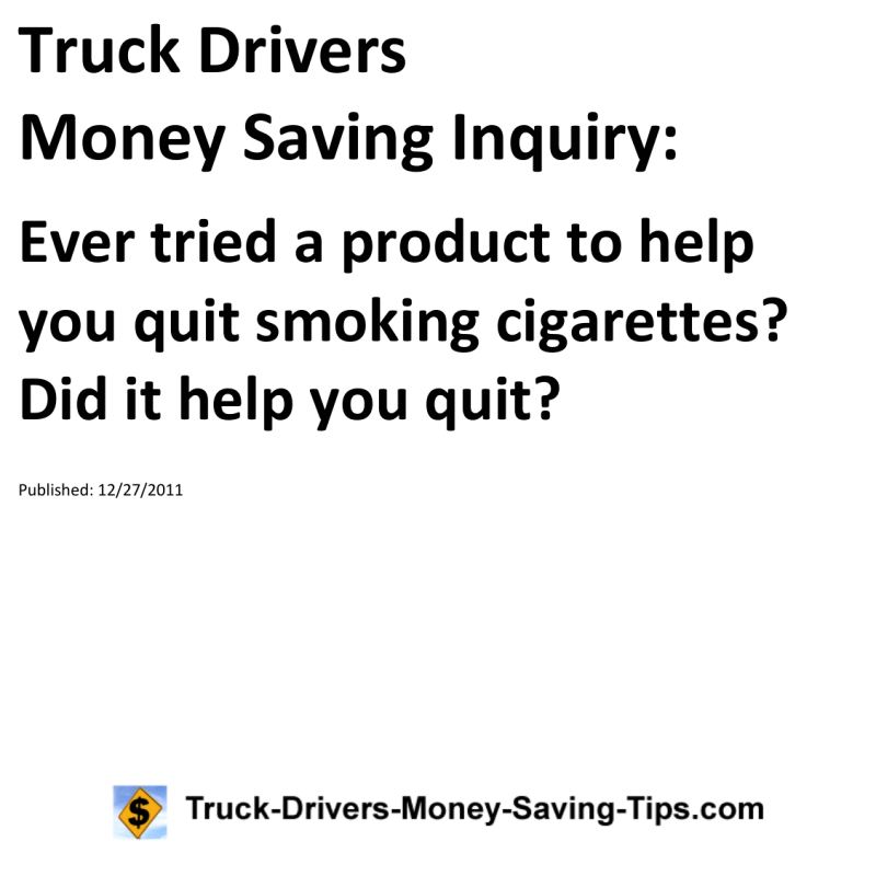 Truck Drivers Money Saving Inquiry for 12-27-2011