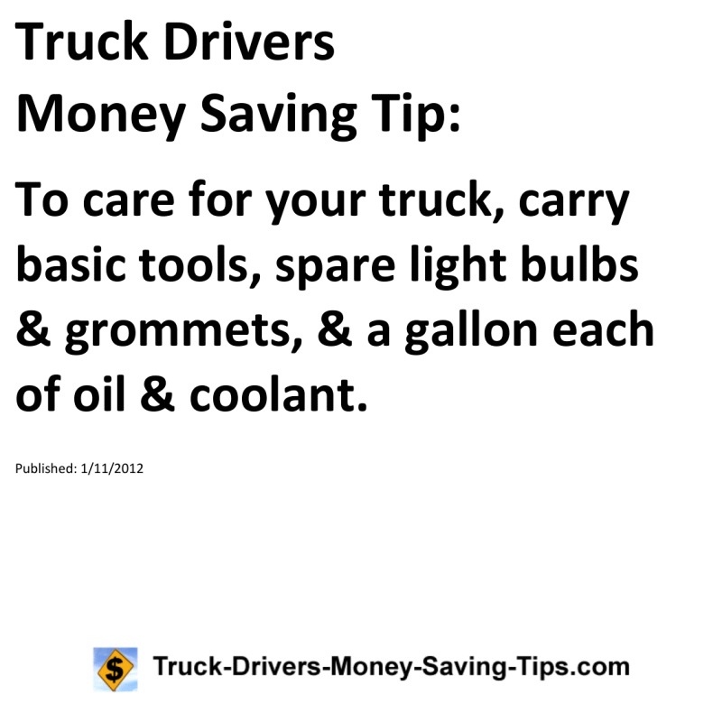 Truck Drivers Money Saving Tip for 01-11-2012