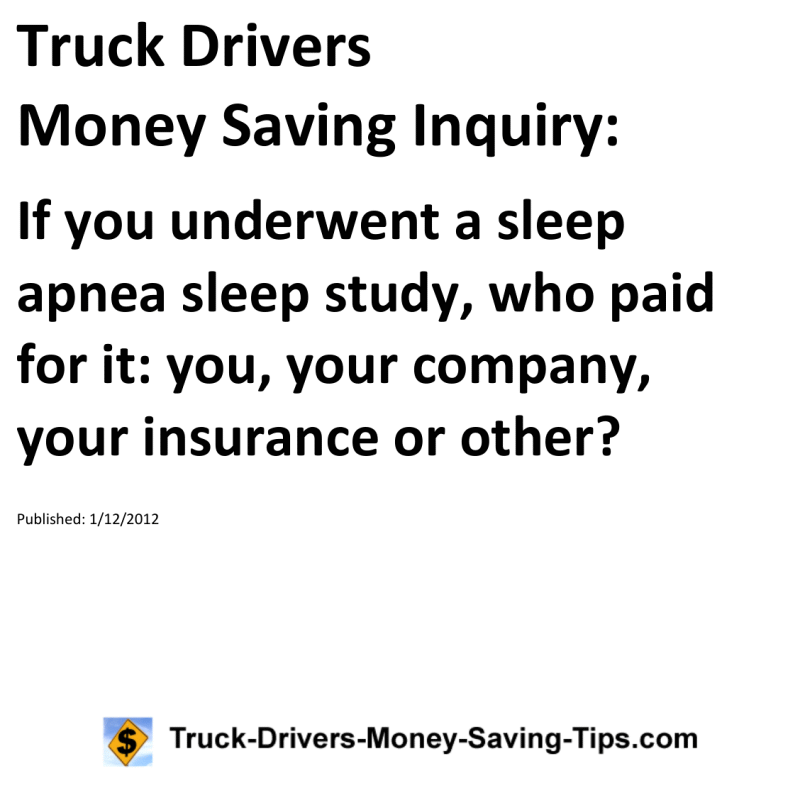 Truck Drivers Money Saving Inquiry for 01-12-2012