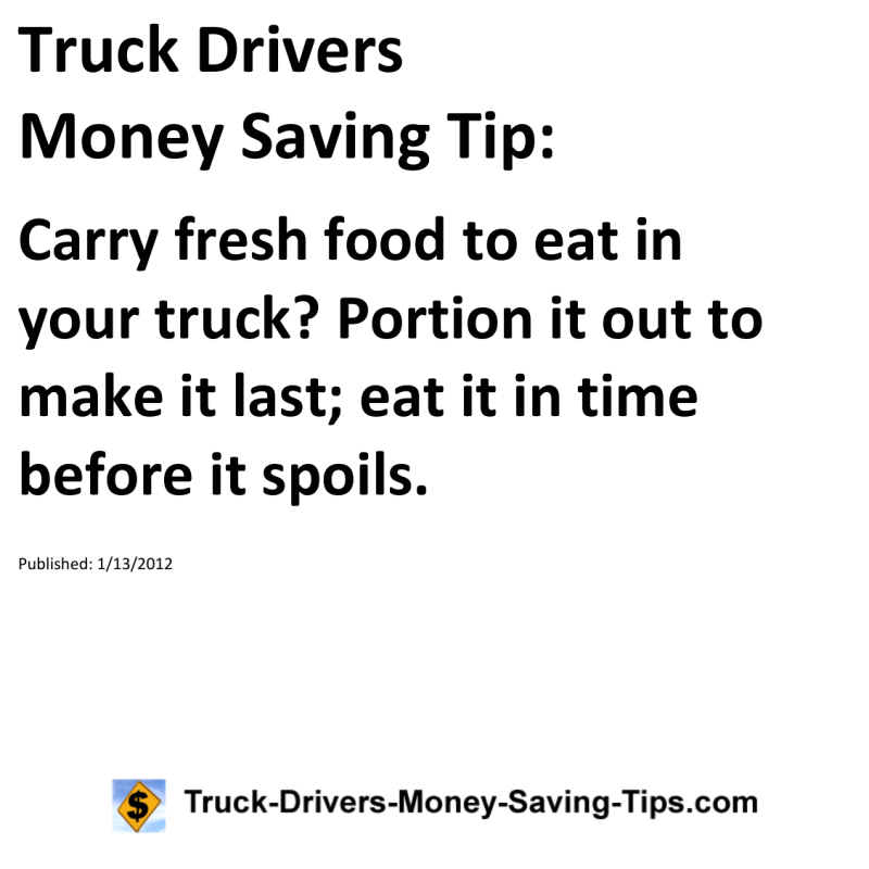 Truck Drivers Money Saving Tip for 01-13-2012