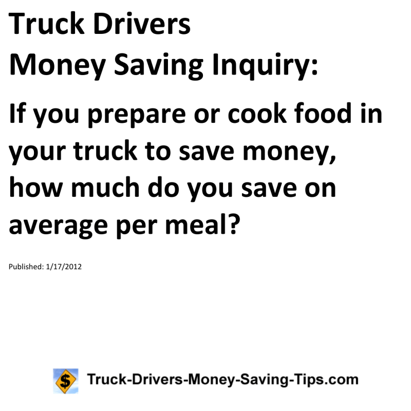 Truck Drivers Money Saving Inquiry for 01-17-2012