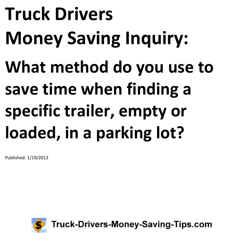 Truck Drivers Money Saving Inquiry for 01-19-2012