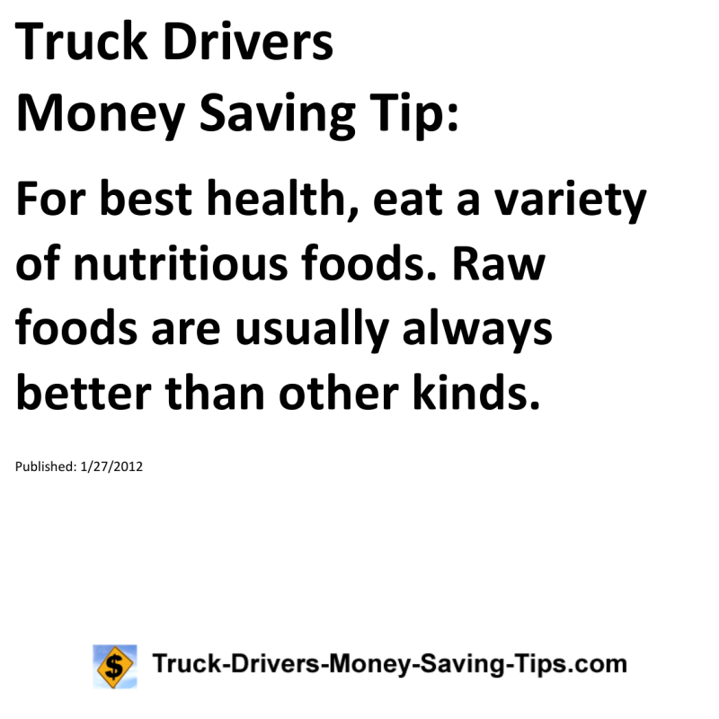 Truck Drivers Money Saving Tip for 01-27-2012