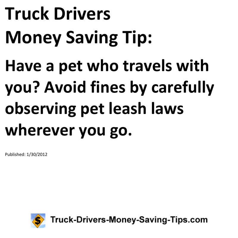 Truck Drivers Money Saving Tip for 01-30-2012