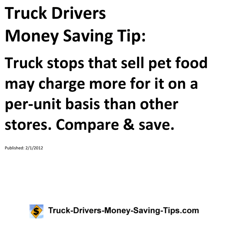 Truck Drivers Money Saving Tip for 02-01-2012