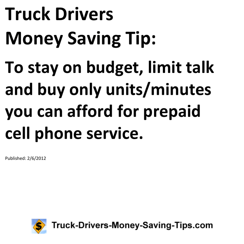 Truck Drivers Money Saving Tip for 02-06-2012