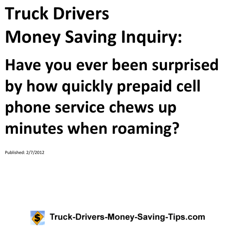 Truck Drivers Money Saving Inquiry for 02-07-2012