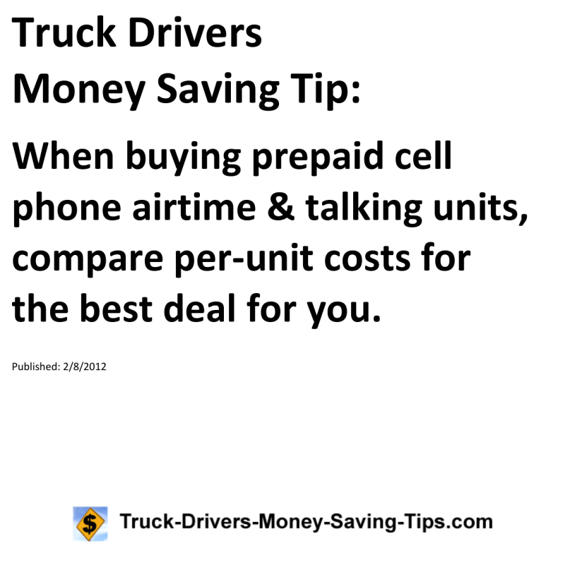 Truck Drivers Money Saving Tip for 02-08-2012