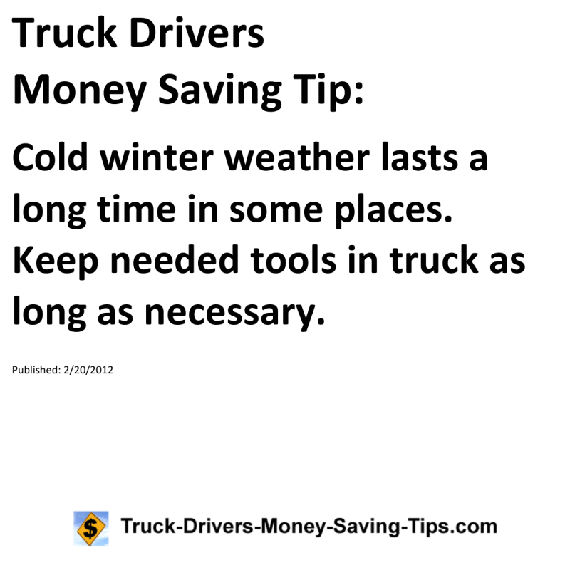 Truck Drivers Money Saving Tip for 02-20-2012