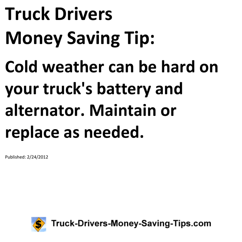 Truck Drivers Money Saving Tip for 02-24-2012