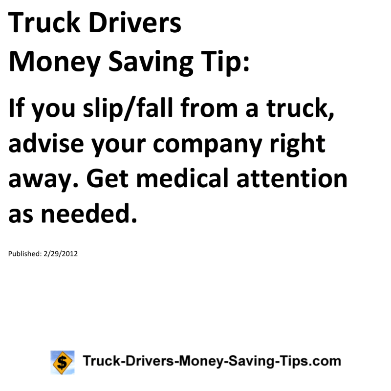 Truck Drivers Money Saving Tip for 02-29-2012