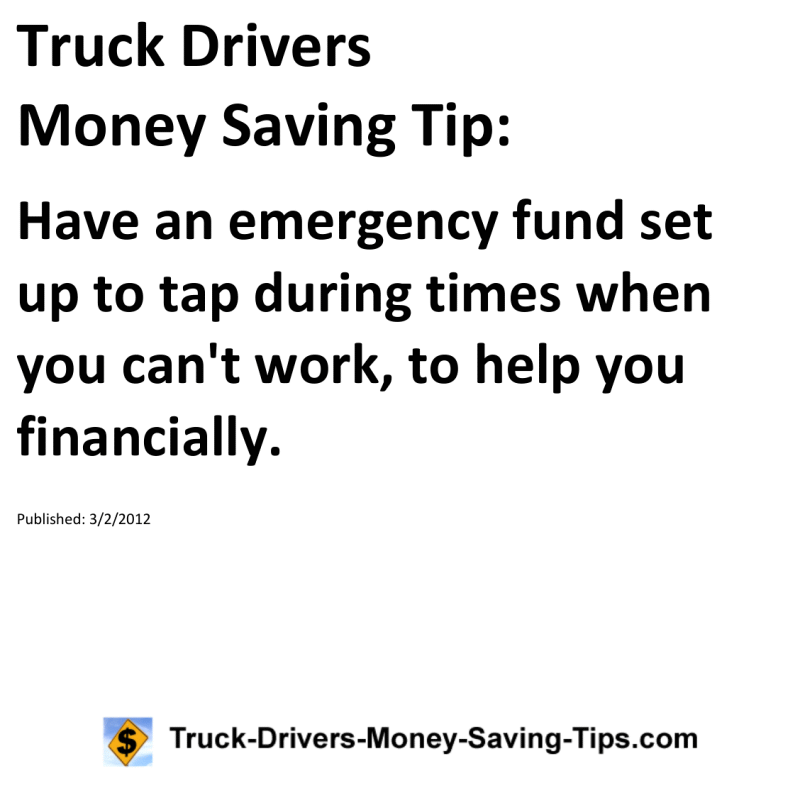 Truck Drivers Money Saving Tip for 03-02-2012