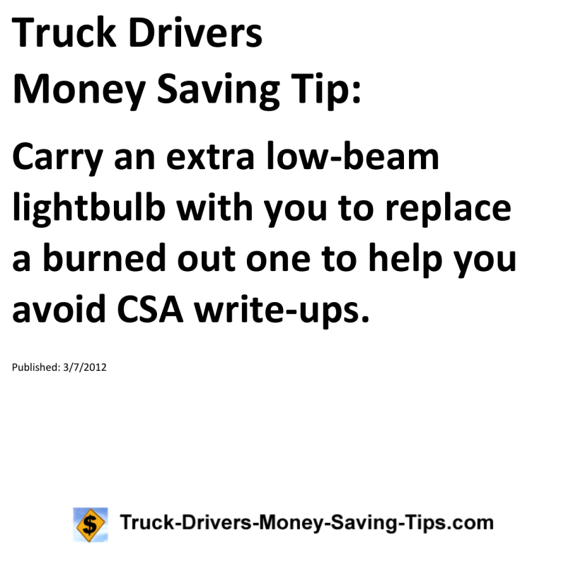 Truck Drivers Money Saving Tip for 03-07-2012