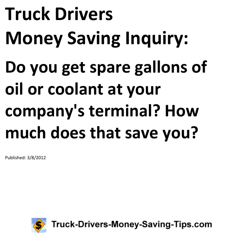 Truck Drivers Money Saving Inquiry for 03-08-2012