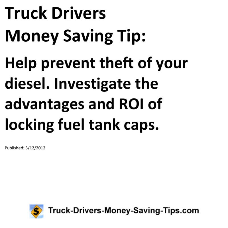 Truck Drivers Money Saving Tip for 03-12-2012