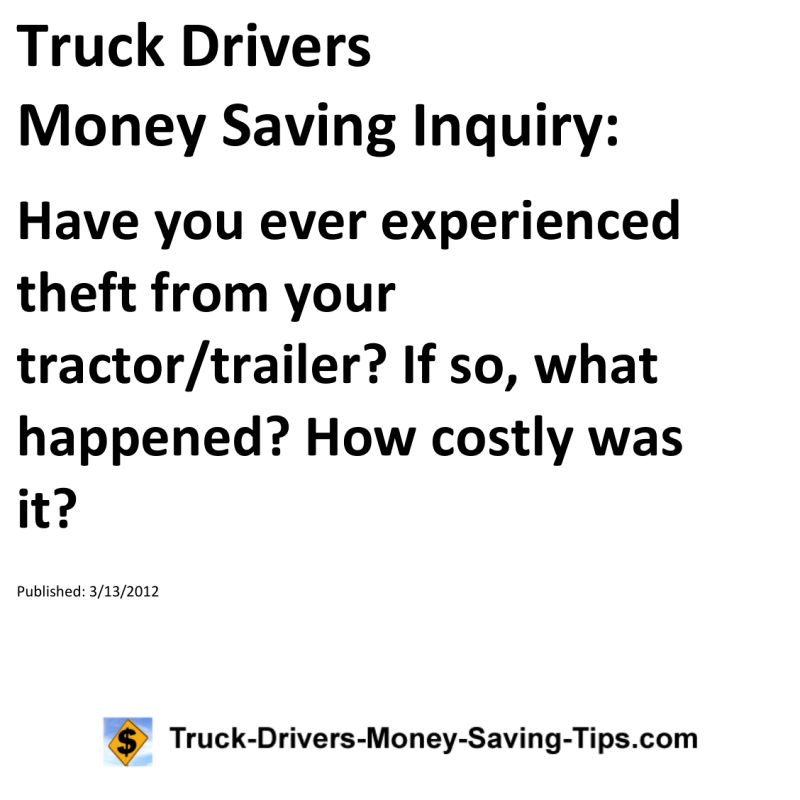 Truck Drivers Money Saving Inquiry for 03-13-2012