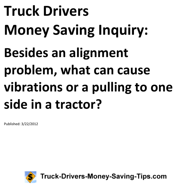 Truck Drivers Money Saving Inquiry for 03-22-2012