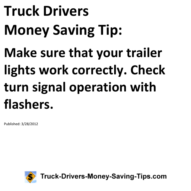 Truck Drivers Money Saving Tip for 03-28-2012