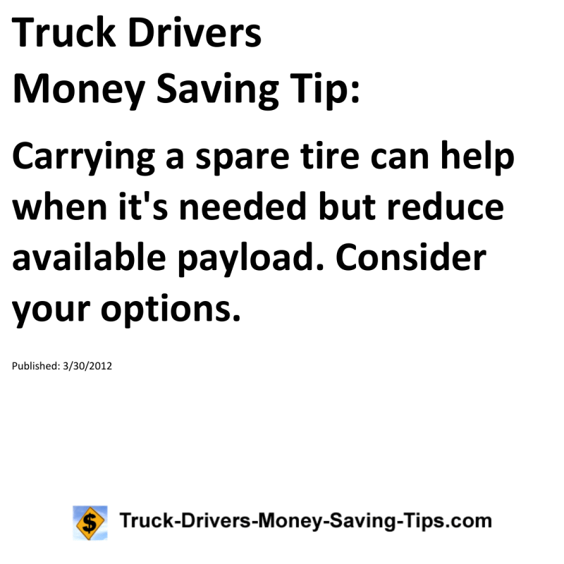 Truck Drivers Money Saving Tip for 03-30-2012