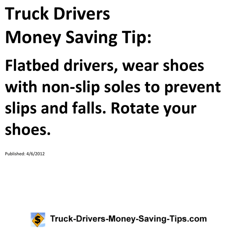 Truck Drivers Money Saving Tip for 04-06-2012