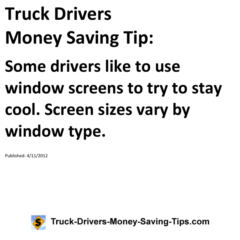 Truck Drivers Money Saving Tip for 04-11-2012