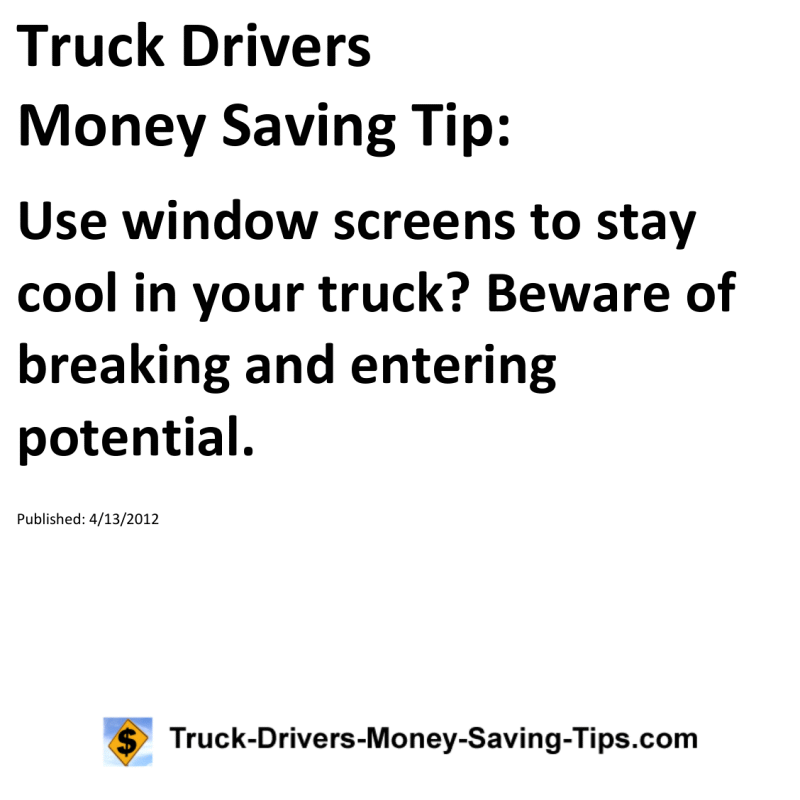 Truck Drivers Money Saving Tip for 04-13-2012