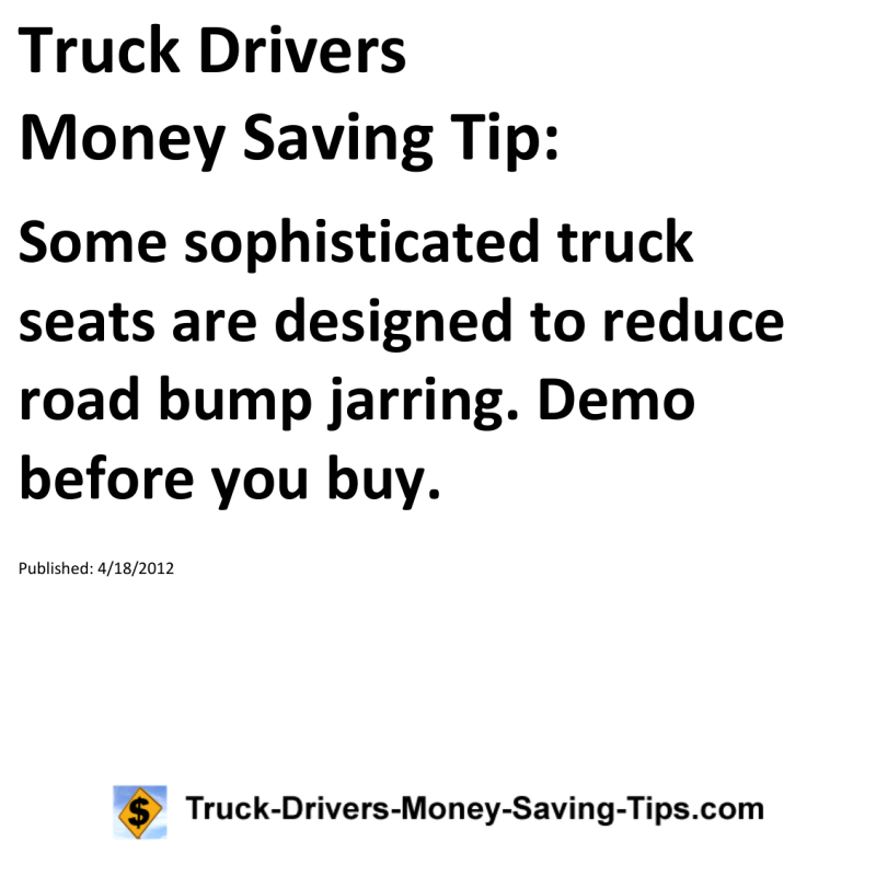 Truck Drivers Money Saving Tip for 04-18-2012