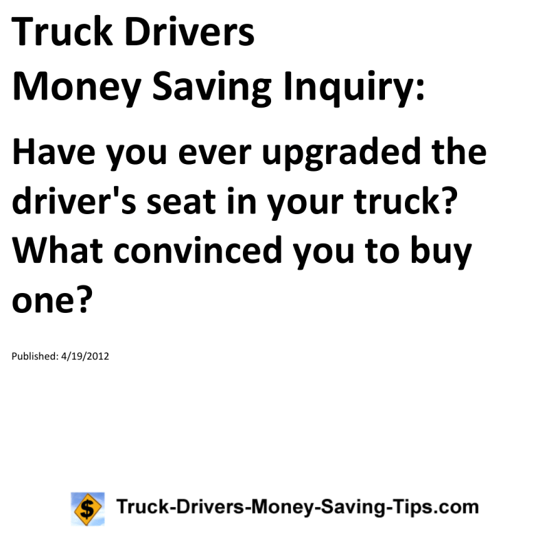 Truck Drivers Money Saving Inquiry for 04-19-2012