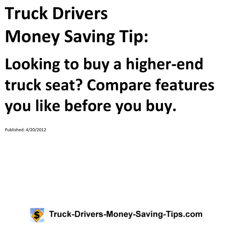 Truck Drivers Money Saving Tip for 04-20-2012