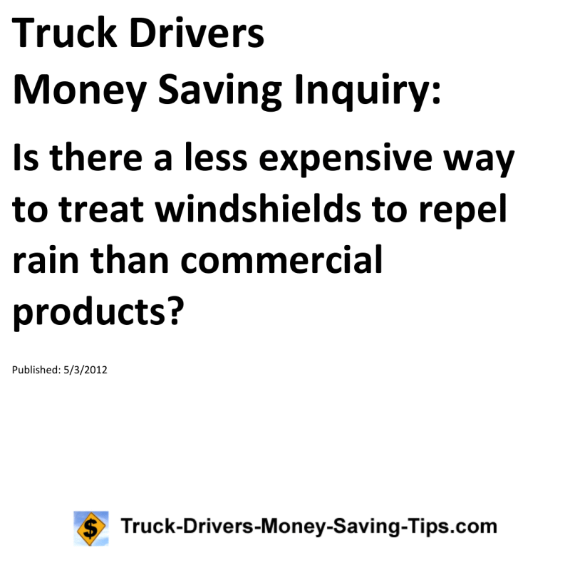 Truck Drivers Money Saving Inquiry for 05-03-2012