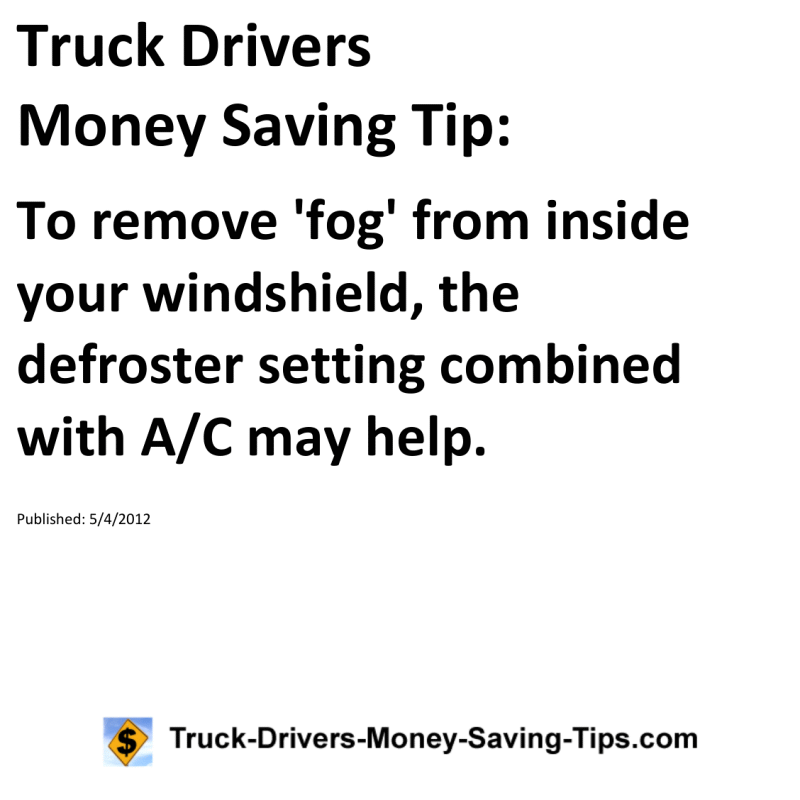 Truck Drivers Money Saving Tip for 05-04-2012