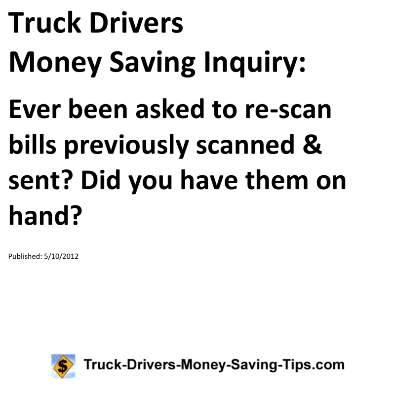 Truck Drivers Money Saving Inquiry for 05-10-2012