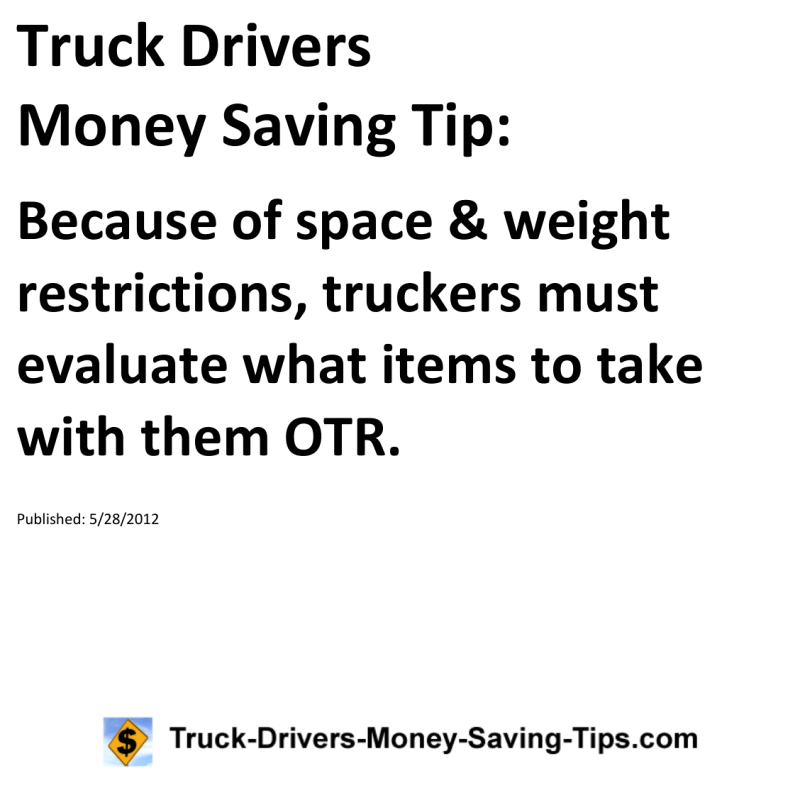 Truck Drivers Money Saving Tip for 05-28-2012