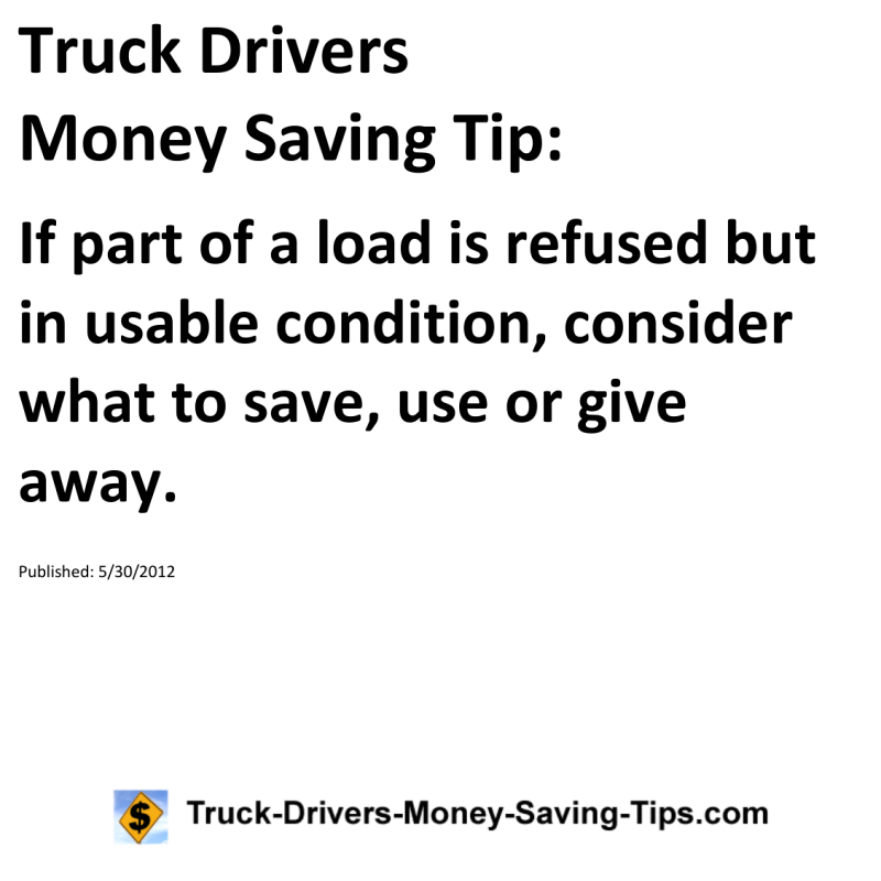 Truck Drivers Money Saving Tip for 05-30-2012