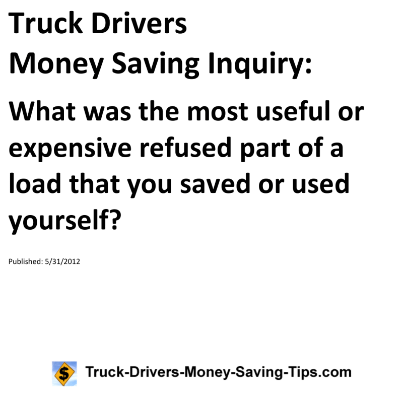 Truck Drivers Money Saving Inquiry for 05-31-2012