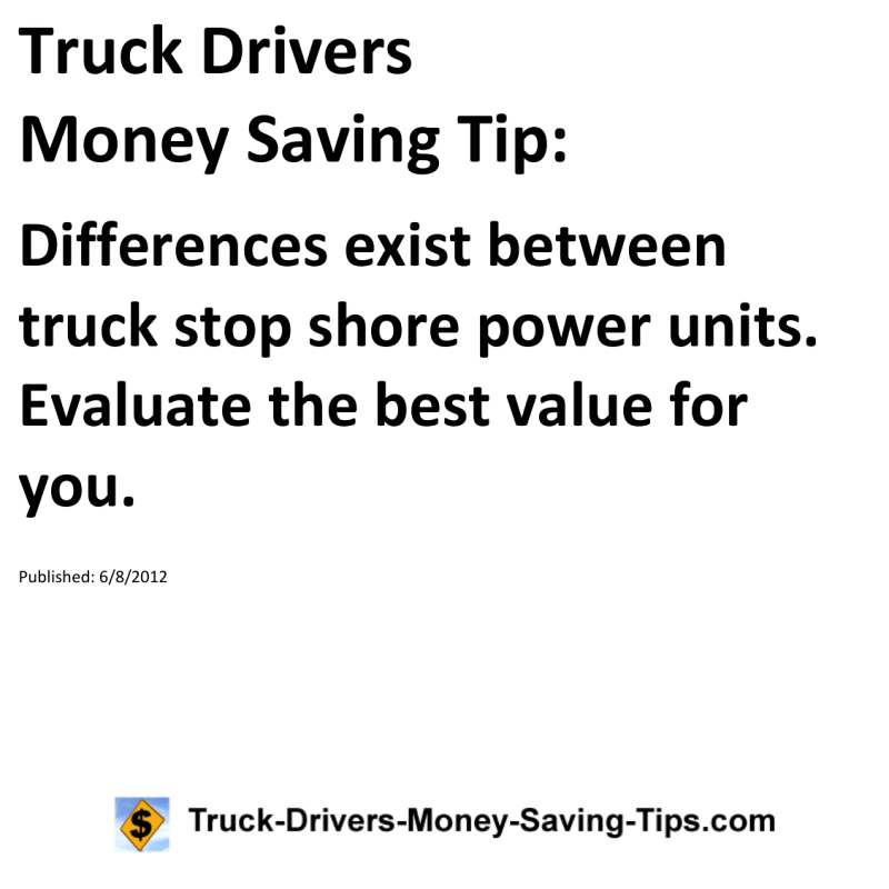 Truck Drivers Money Saving Tip for 06-08-2012