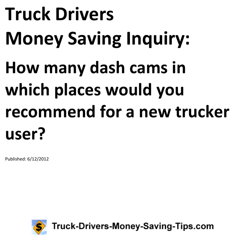 Truck Drivers Money Saving Inquiry for 06-12-2012