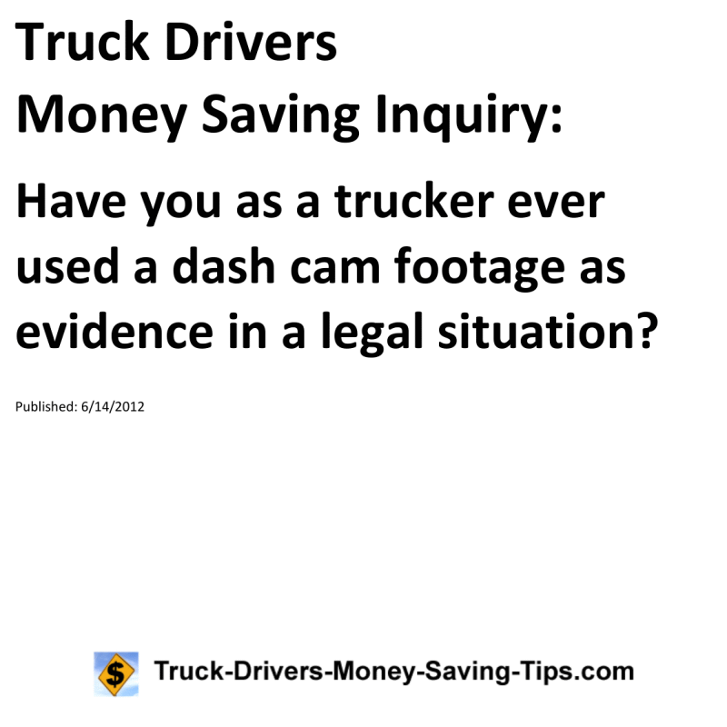 Truck Drivers Money Saving Inquiry for 06-14-2012