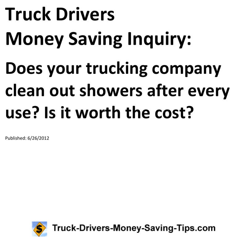 Truck Drivers Money Saving Inquiry for 06-26-2012