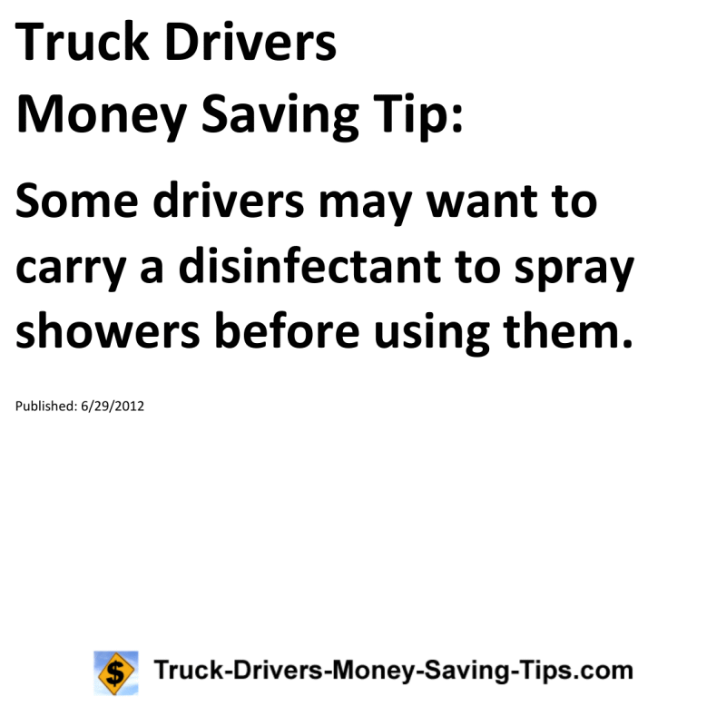 Truck Drivers Money Saving Tip for 06-29-2012