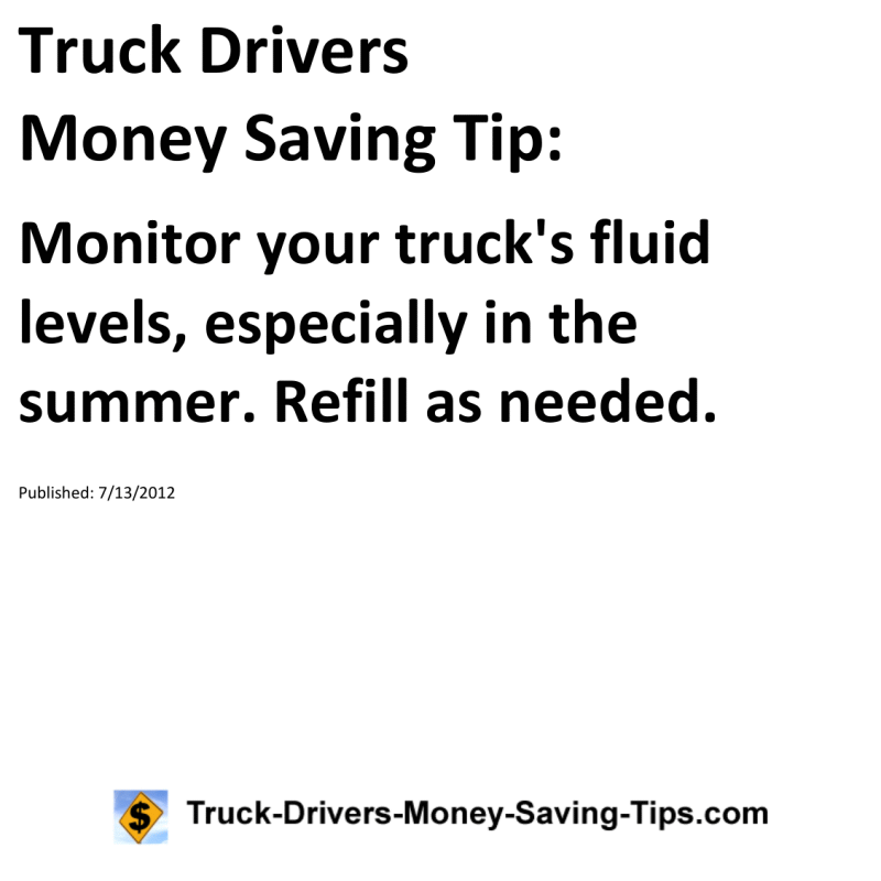 Truck Drivers Money Saving Tip for 07-13-2012